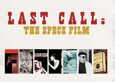 Last Call: The Specs Film
