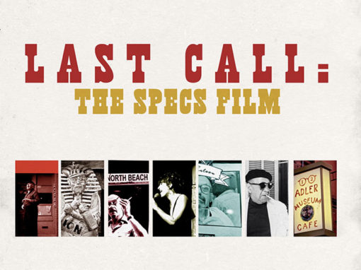 Last Call: The Specs Film